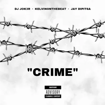 Crime by KelvinOnTheBeat