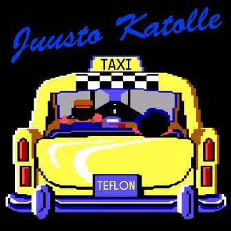 Juusto Katolle / Posin Kautta by Teflon Brothers