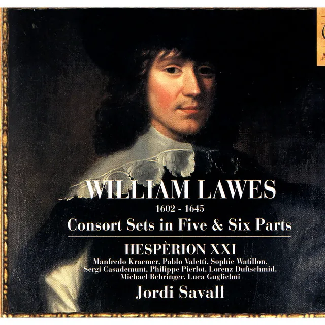 William Lawes: Consort Sets In Five & Six Parts