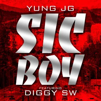 SIC BOY by Yung JG