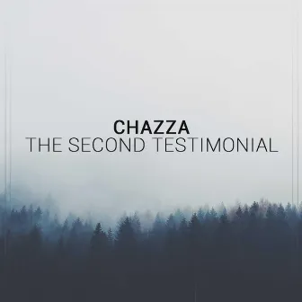 The Second Testimonial by Chazza