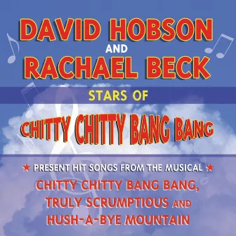 Stars of Chitty Chitty Bang Bang Present Hit Songs from the Musical by Guy Noble