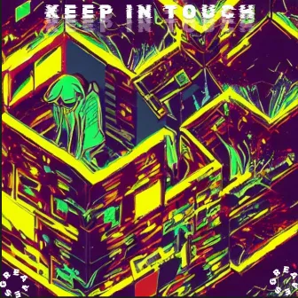 keep in touch by GREAVES