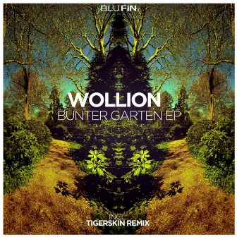 Bunter Garten EP by Wollion