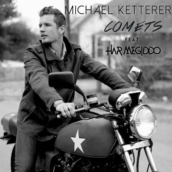 Comets by Michael Ketterer