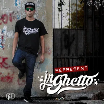 Represent by JrGhetto