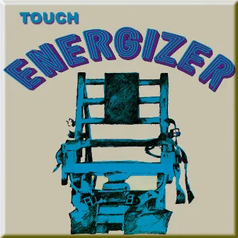 Energizer by Touch