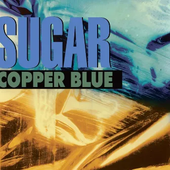 Copper Blue by Sugar