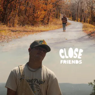 CLOSE FRIENDS by Jack Frazier