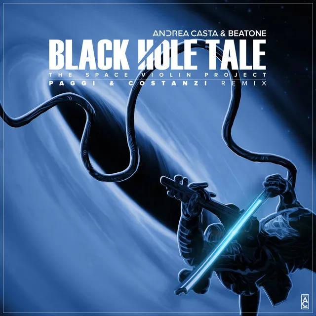 Black Hole Tale: the Space Violin Project (Paggi & Costanzi Remix)