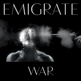 War by Emigrate