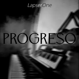 Progreso by Lapser one