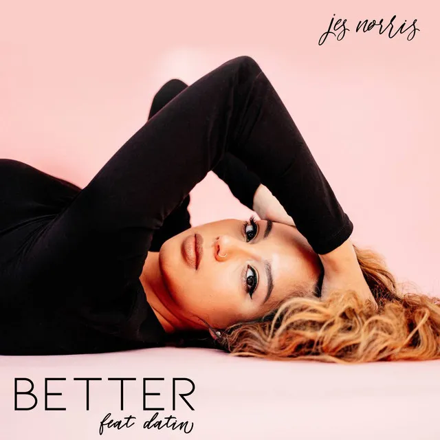 better (feat. Datin)