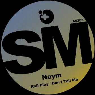 Roll Play by Naym