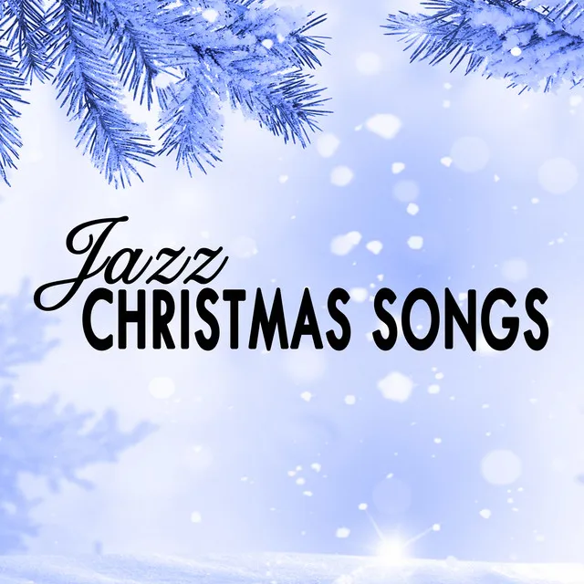 Jazz Christmas Songs