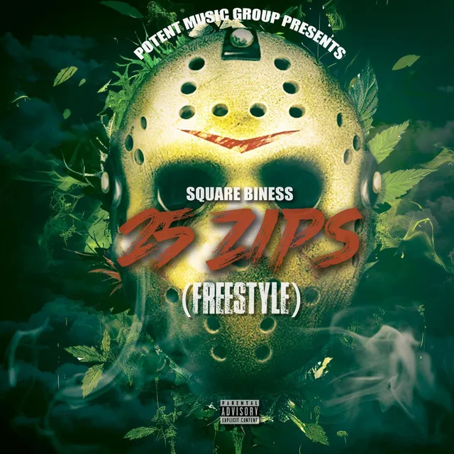 25 Zips (Freestyle)