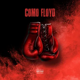 Como Floyd by Lil Juan DLB