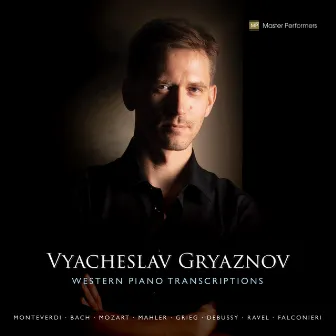 Western Piano Transcriptions by Vyacheslav Gryaznov