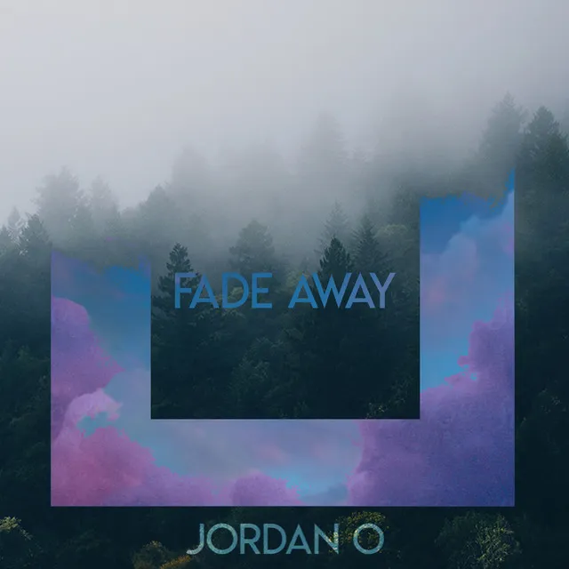 Fade Away