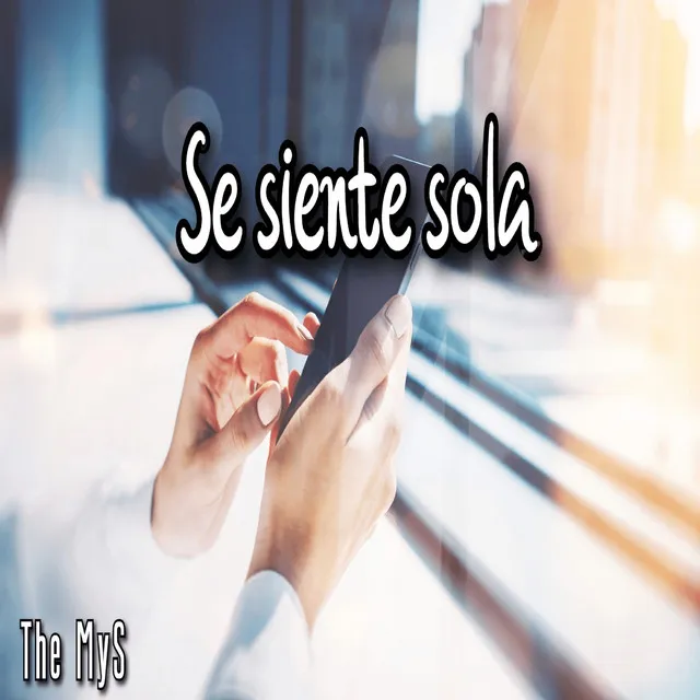 Se Siente Sola