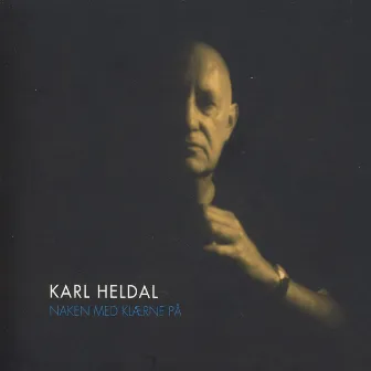 Naken Med Klærne På by Karl Heldal