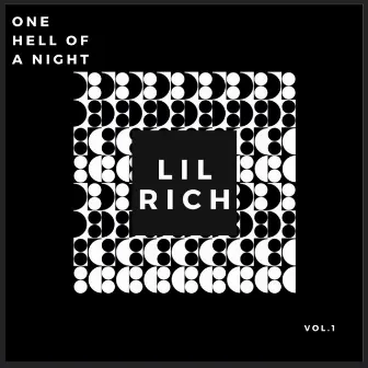 One Hell Of A Night by Lil Rich