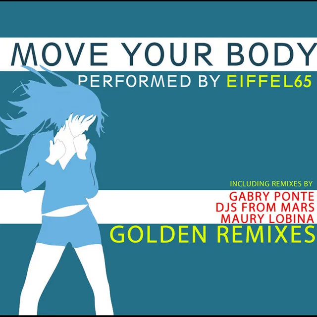 Move Your Body - R.M. Radio Remix