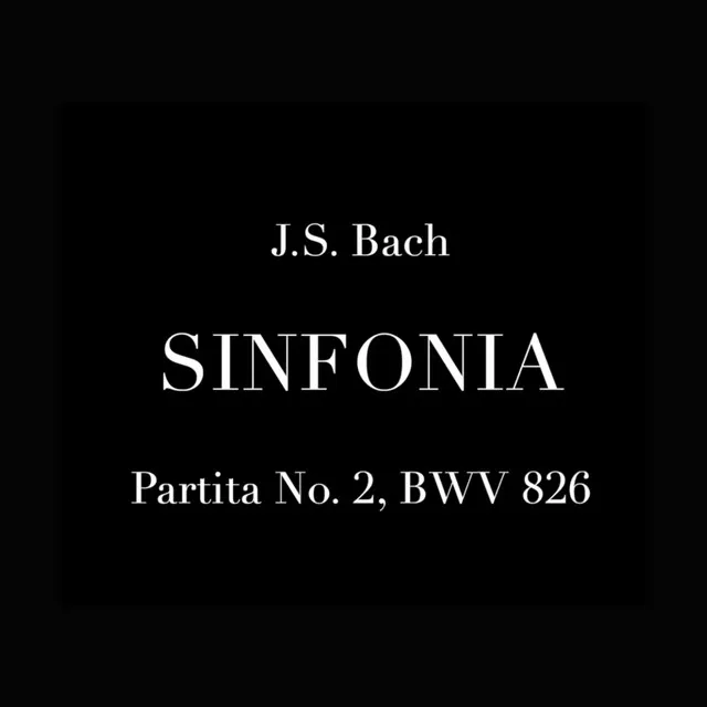 Bach Sinfonia from Partita No. 2, BWV 826