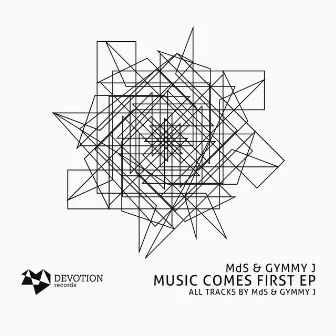 Music Comes First EP by Gymmy J