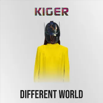 Different World by Kiger