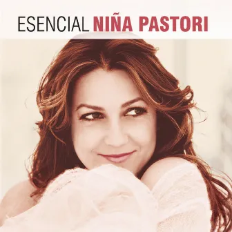 Esencial Niña Pastori by Niña Pastori