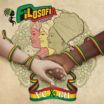 Vc & Eu by Filosofia Reggae