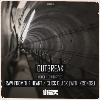 RAW From The Heart / Click Clack by Outbreak