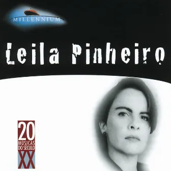 20 Grandes Sucessos De Leila Pinheiro by Leila Pinheiro