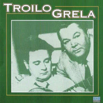 Troilo Grela by Roberto Grela