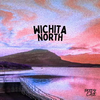 WICHITA NORTH by PEEDY CASE