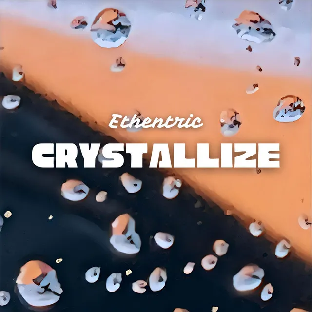 Crystallize