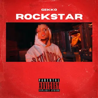 Rockstar by Gekko