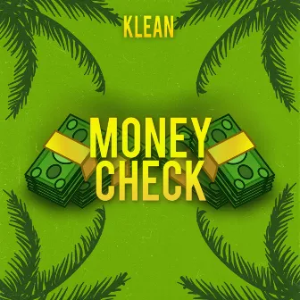 Money Check by Klean