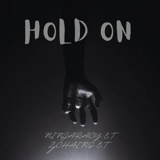 Hold On