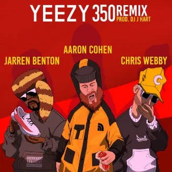 Yeezy 350 (Remix) by Aaron Cohen