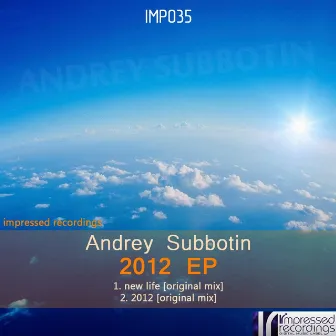 2012 EP by Andrey Subbotin