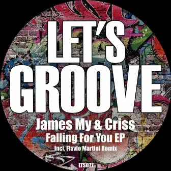 Falling For You EP by James My & Criss