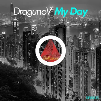 My Day by Dragunov