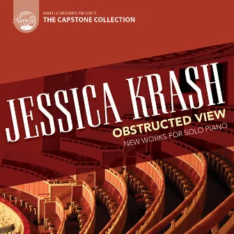 Capstone Collection: Obstructed View by Jessica Krash