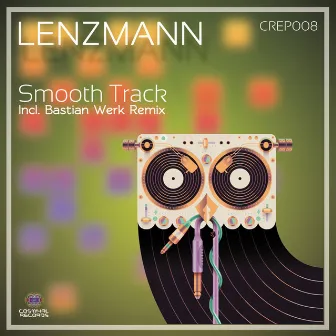 Smooth Track by Lenzmann