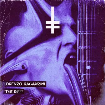 The Riff by Lorenzo Raganzini