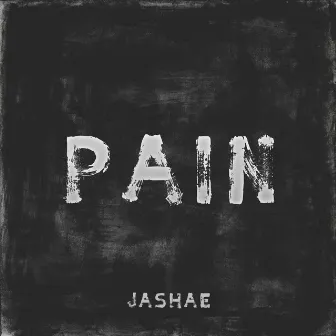 Pain by Jashae