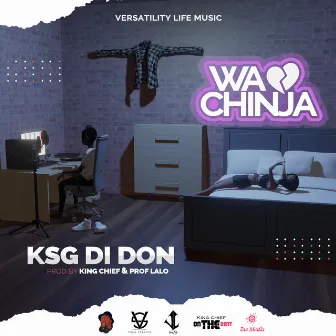 Wachinja by KSG Di Don