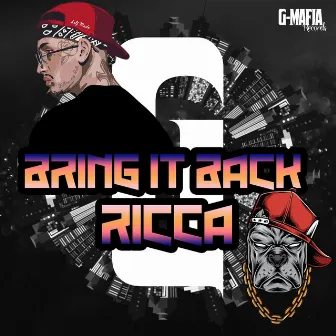 Bring It Back (Radio Edit) by Ricca